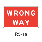 WRONG WAY [30,36 &42" WIDE] R5-1a