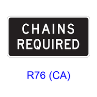 CHAINS REQUIRED R76(CA)