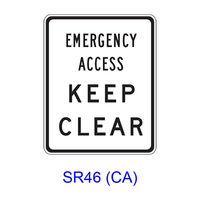 EMERGENCY ACCESS KEEP CLEAR SR46(CA)