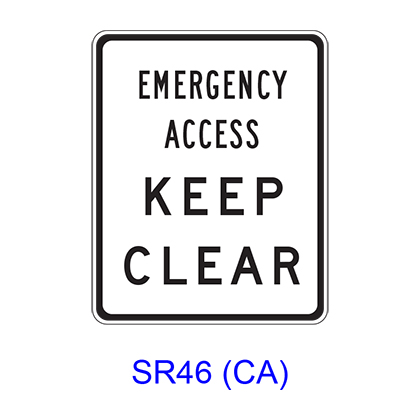 EMERGENCY ACCESS KEEP CLEAR SR46(CA)