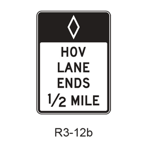 Preferential Lane Ends [HOV symbol] R3-12b