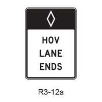 Preferential Lane Ends [HOV symbol] R3-12a