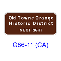 Historic District Supplemental Destination (NEXT RIGHT(LEFT)) G86-11(CA)