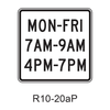 Day(s) and Times [plaque] R10-20aP