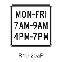 Day(s) and Times [plaque] R10-20aP