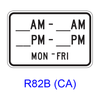 Specific Hours/Days [plaque] R82B(CA)