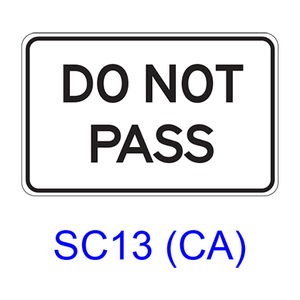 DO NOT PASS SC13(CA)