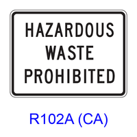 HAZARDOUS WASTE PROHIBITED R103(CA)