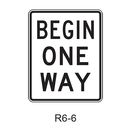 BEGIN ONE WAY R6-6
