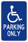 HANDICAP PARKING ONLY HI 12X18