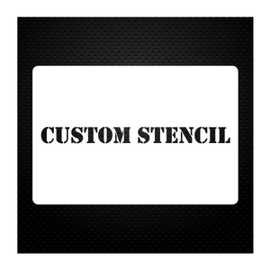 STENCIL CUSTOM PLASTIC