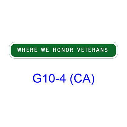 WHERE WE HONOR VETERANS G10-4(CA)