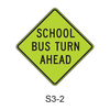 SCHOOL BUS TURN AHEAD S3-2