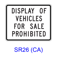 DISPLAY OF VEHICLES FOR SALE PROHIBITED SR26(CA)