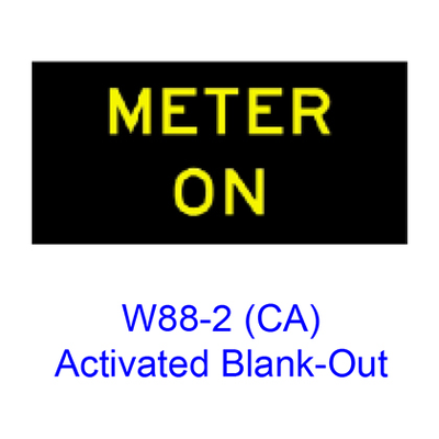 ?METER ONâ€ Activated Blank-Out W88-2(CA)