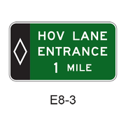 Preferential Lane Entrance Advance [HOV symbol] E8-3