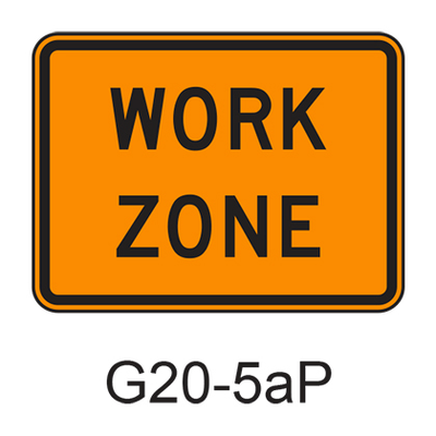 WORK ZONE [plaque] G20-5aP