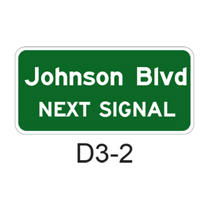 D3-2 Advance Street Name - 2 LINES Sign