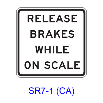 RELEASE BRAKES WHILE ON SCALE SR7-1(CA)