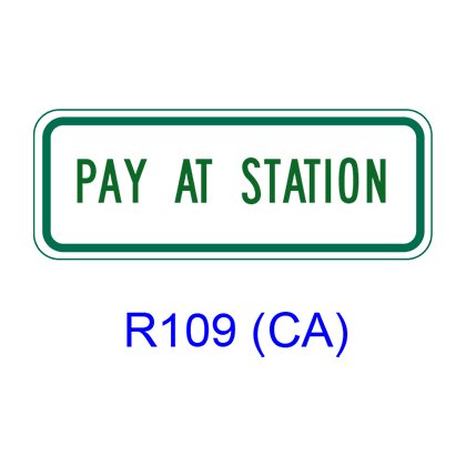 PAY AT STATION R109(CA)