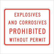 EXPLOSIVES AND CORROSIVES PROHIBITED WITHOUT PERMIT SR19-1(CA)