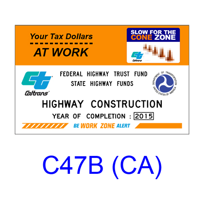 Construction Funding ID Sign C47B(CA)