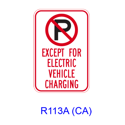 No Parking EXCEPT FOR ELECTRIC VEHICLE CHARGING [symbol] R113A(CA)