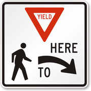 YIELD HERE TO PED (R) HI 18X24
