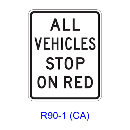ALL VEHICLES STOP ON RED R90-1(CA)