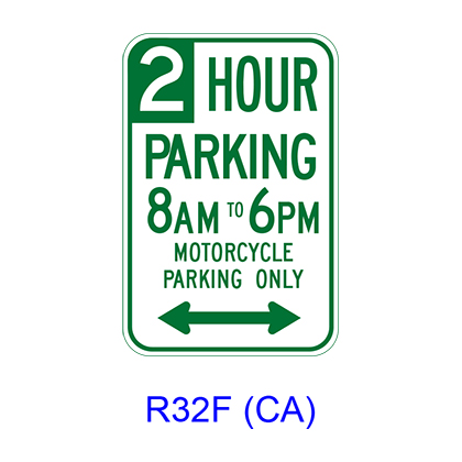 _ HOUR PARKING _AM TO _PM MOTORCYCLE PARKING ONLY w/ Double Arrow R32F(CA)