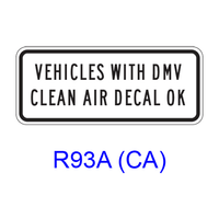 VEHICLES WITH DMV CLEAN AIR DECAL OK R93A(CA)
