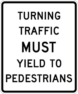 TURNING TRAFFIC MUST YIELD TO