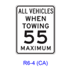 ALL VEHICLES WHEN TOWING __ MAXIMUM R6-4(CA)