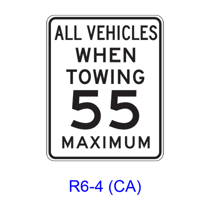 ALL VEHICLES WHEN TOWING __ MAXIMUM R6-4(CA)