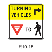 Turning Vehicles Yield to Pedestrians [symbol] R10-15