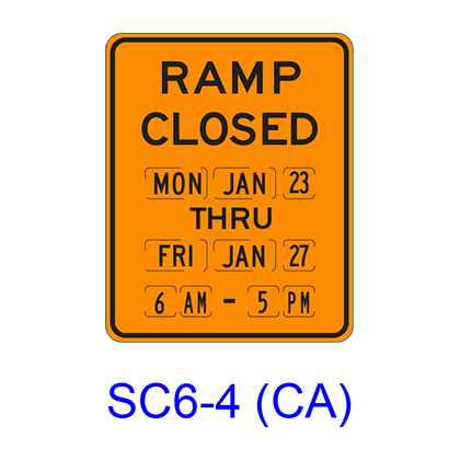 RAMP CLOSED (More than 1 day) SC6-4(CA)