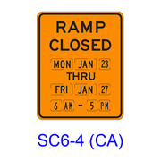 RAMP CLOSED (More than 1 day) SC6-4(CA)